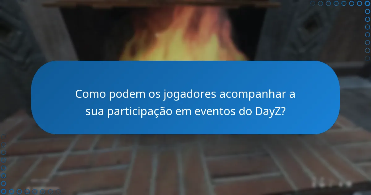 Como aceder ao suporte ao cliente para problemas de eventos do DayZ?