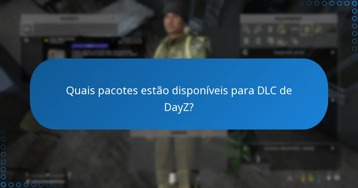 Como resgatar códigos DLC de DayZ?
