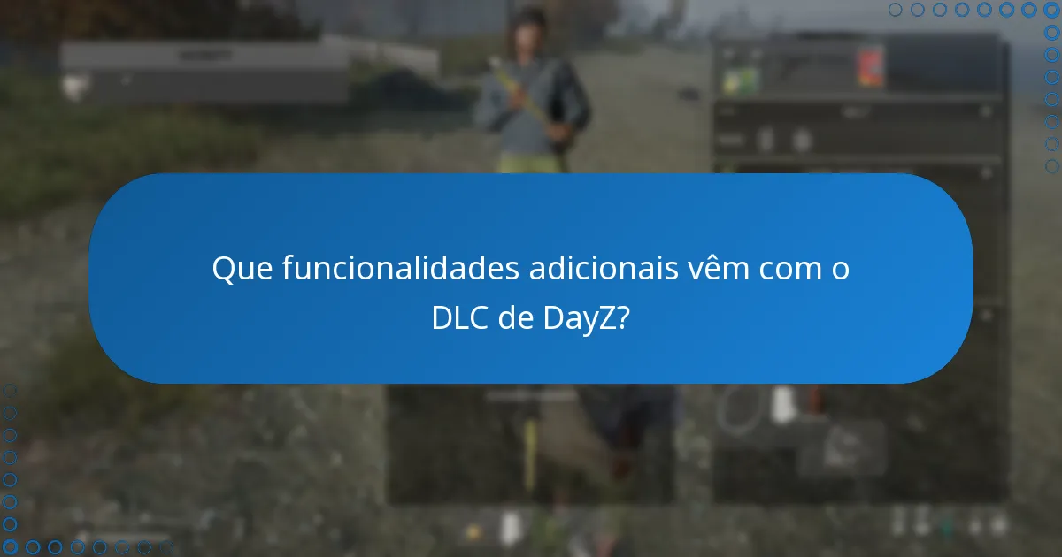 Como faço para resgatar e instalar códigos DLC de DayZ?
